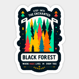 Mystical Black Forest Adventure - Nature's German Enchantment Awaits, Step Into the Enchanted Black Forest – Where Magic Lives in Every Tree Sticker